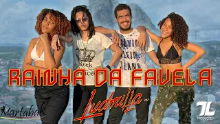 RAINHA DA FAVELA - Ludmilla (Coreografia Oficial) | Grupo Martabak