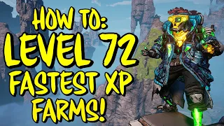 Borderlands 3 How To: Level 72 Fast! Best Solo and Multiplayer Methods! (Borderlands 3 XP Farm)