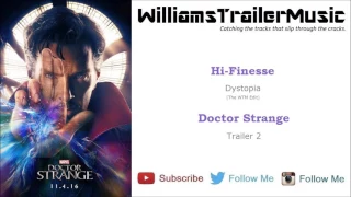 Doctor Strange Trailer 2 Music - (Hi-Finesse) Dystopia [The WTM Edit]