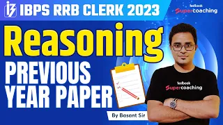 IBPS RRB Clerk Previous Year Paper | Reasoning | IBPS Clerk Reasoning Solved Paper | Basant Sir