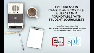 [WEBINAR] Free Press on Campus and COVID-19: A Leadership Roundtable with Student Journalists