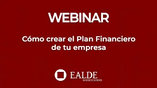Cómo crear el Plan Financiero de tu empresa