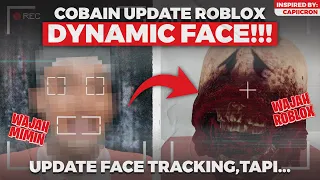 HATI HATI DENGAN UPDATE ROBLOX INI !!! TUTORIAL FACE TRACKING ROBLOX UPDATE