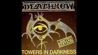 DEATHROW  "Towers in darkness"  (Ep 1992)