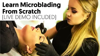 Learn Microblading From Scratch FREE (Full procedure included ) + Your Microblading Business Launch