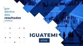 Iguatemi (IGTA3): saiba todos os detalhes dos resultados da empresa em entrevista com CFO