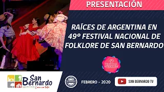 Raíces Argentinas en 49º Festival Nacional del Folklore de San Bernardo