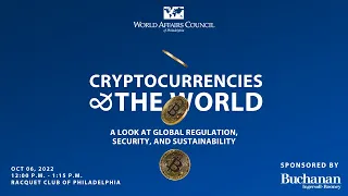Cryptocurrencies and the World: A Look at Global Regulation, Security, and Sustainability