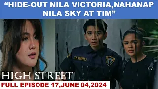 HIGH STREET|ADVANCE FULL EPISODE 17,JUNE 04,2024