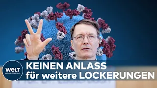 LAUTERBACH sieht bei CORONA-Lage in Deutschland keinen Anlass für weitere Lockerungen