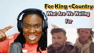 FOR KING + COUNTRY | What Are We Waiting For? Official Music Video [REACTION]