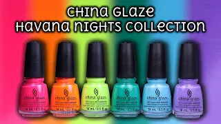 CHINA GLAZE Havana Nights Collection | bwidix