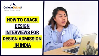 How to Crack Interview for Design Admission?