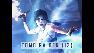 Tomb raider (13) - Das Finale