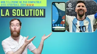 🔴Urgence|COMMENT faire POUR ton Téléphone SOIT COMPATIBLE avec efootball🤔🤔🤔