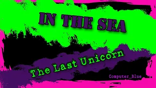 In The Sea - America - The Last Unicorn Karaoke Version