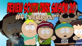 [FR] SOUTH PARK S20 : REVIEW FLASH #4 "WIENERS OUT" !