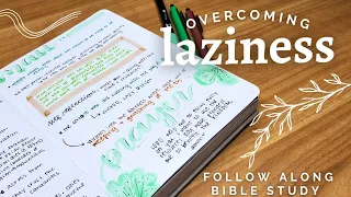 Overcoming LAZINESS with the Word | Follow Along Bible Study on Matthew 25