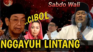 GUS MUWAFIQ GUS DUR SABDO SANEPO JOWO CAK IMIN