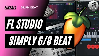 How To Make 6/8 Beat In Fl Studio | Sinhala | 2021 new | Dinu Music