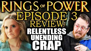 Galadriel is UNBEARABLE! RINGS OF POWER episode 3 REVIEW