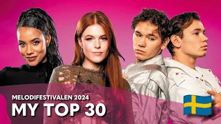 Melodifestivalen 2024 - My Top 30