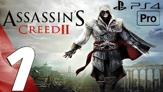 Assassin's Creed 2 Remastered - Gameplay Walkthrough Part 1 - Prologue (PS4 PRO)