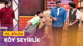 Köy Seyirlik (152. Bölüm) - Çok Güzel Hareketler 2