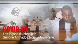 COVID-19 Les leçons du choc par Serigne Ahmadou Ndiaye Nguerane