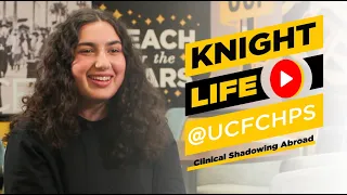 Knight Life @UCFCHPS | Clinical Shadowing Abroad in Spain and Italy