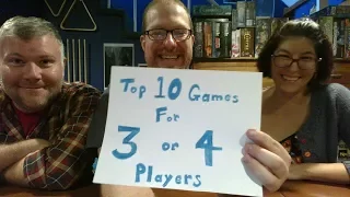 Top 10 Games for 3 or 4 Players