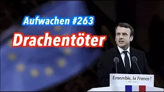 Aufwachen #263: Macrons Europa, de Maizières Flüchtlinge + Pro GroKo