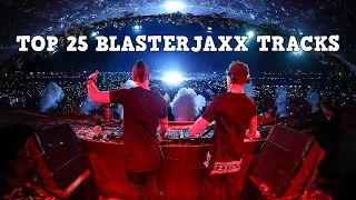 [Top 25] Best Blasterjaxx Tracks [2016]