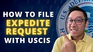 How to file expedite request with USCIS?