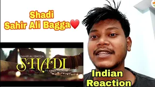 Shadi ( Official Video ) | Sahir Ali Bagga Ft. Kiran Hazravi | Latest Song 2021 | Indian Reaction