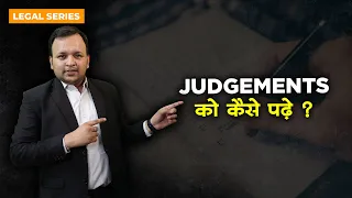 How to Read Judgements in hindi I Must watch video for Law Students and Lawyers