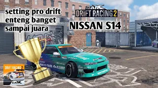Setting Mobil Nissan Silvia 14 Sampai Juara Bronze XDS ,Enteng banget mobilnya || CARXDRIFT RACING 2