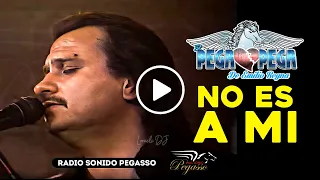 2000 - NO ES A MI - El Pega Pega de EMILIO REYNA - en vivo -