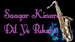 #176:-Saagar Kinare Dil Ye Pukare || Saagar|| Kishore Kumar-Lata|| Best Saxophone Instrumental