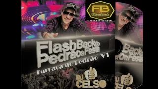 Flash Back Barraca Pedrão V1 DJ Celso