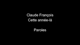 Claude François-Cette année là-paroles