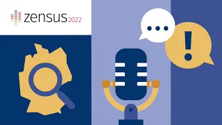 Der Podcast zum Zensus 2022 – Folge 1: Was ist der Zensus & wozu brauchen wir ihn, Stefan Dittrich?