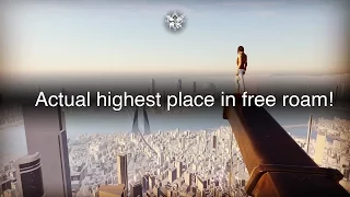 Mirror's Edge Catalyst - The ACTUAL highest place in free roam!