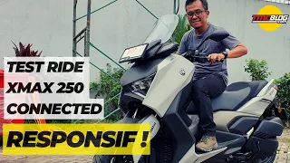 RESPONSIF : TEST RIDE YAMAHA XMAX250 CONNECTED | #tmcblog