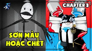 Nó Có Thể Bắt Bạn Nếu Bạn Không "Sơn Màu" ! Siro Chạy Khỏi Quái Vật Tàng Hình | Color Or Die Chapter