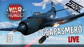 War Thunder - 10.Rész (20Kill Csapásmérő Repülővel) - Stark LIVE