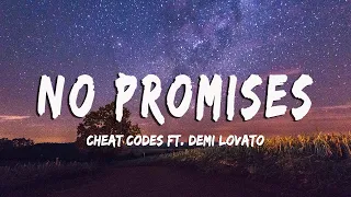 Cheat Codes - No Promises (Lyrics/Vietsub) ft. Demi Lovato