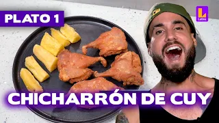 Plato 1: Chicharrón de cuy | El Gran Chef Famosos