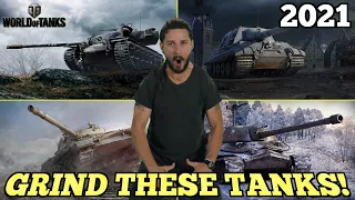 7 Tanks You Should Consider Grinding In 2021 || World of Tanks