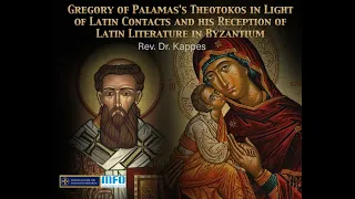 Did Saint Gregory Palamas AFFIRM the IMMACULATE CONCEPTION?! W/Father Kappes